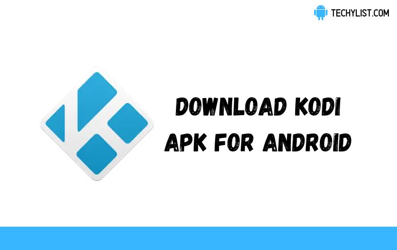 Kodi APK v21.3